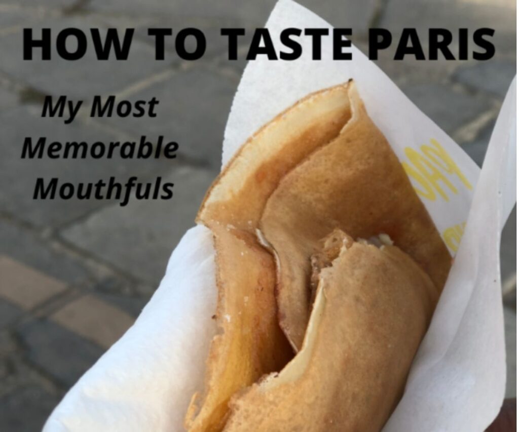 HOW TO TASTE PARIS how to taste paris